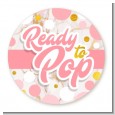 Ready To Pop Pink Gold - Round Personalized Baby Shower Sticker Labels thumbnail