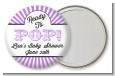 Ready To Pop Purple Stripes - Personalized Baby Shower Pocket Mirror Favors thumbnail