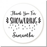 Thank You For Showering - Round Personalized Bridal Shower Sticker Labels