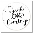 Thanks For Coming - Round Personalized Birthday Party Sticker Labels thumbnail